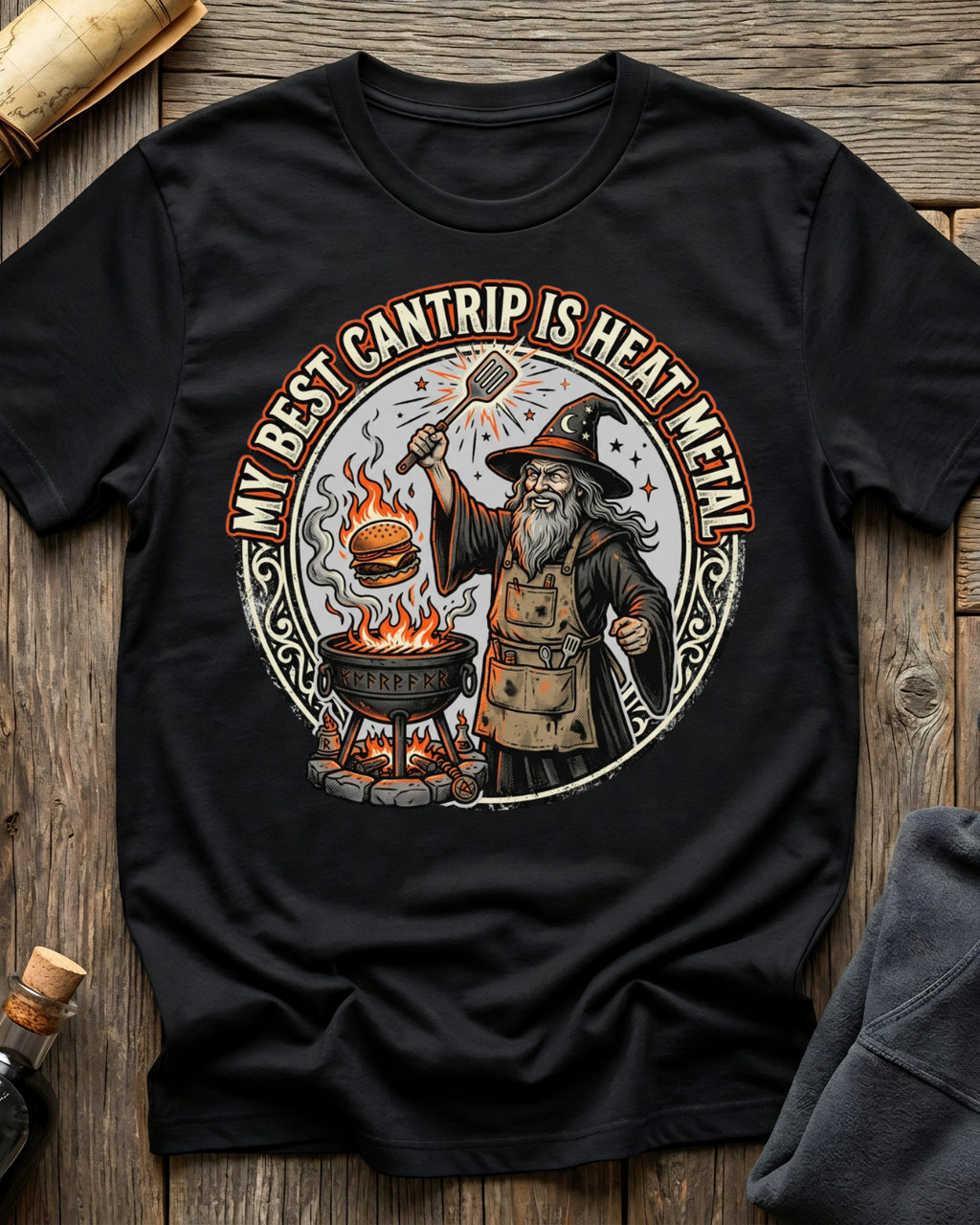 My Best Cantrip Is Heat Metal T-Shirt