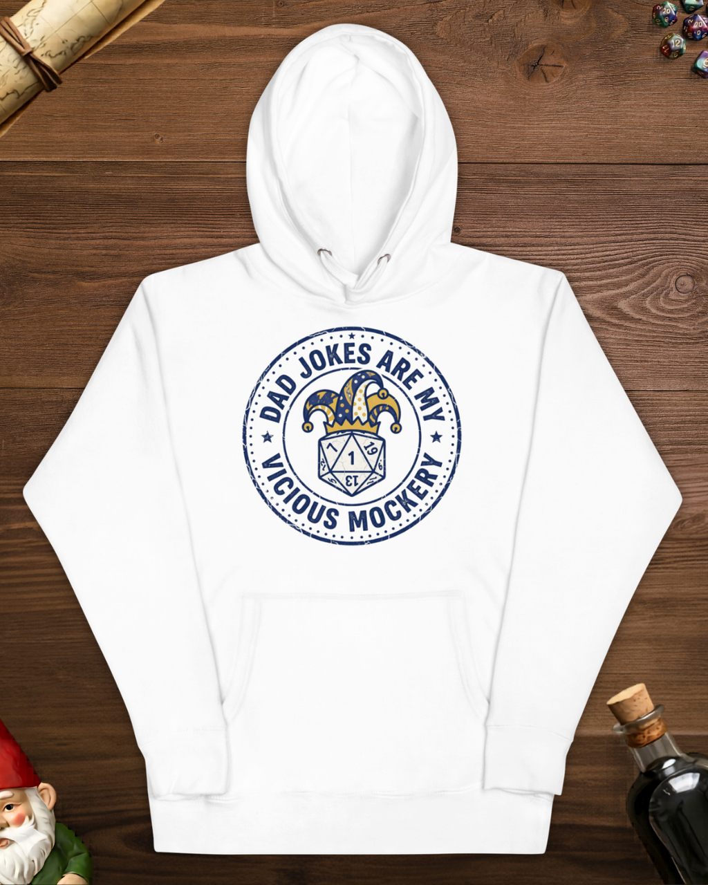 Dad Jokes Are My Vicious Mockery Hoodie