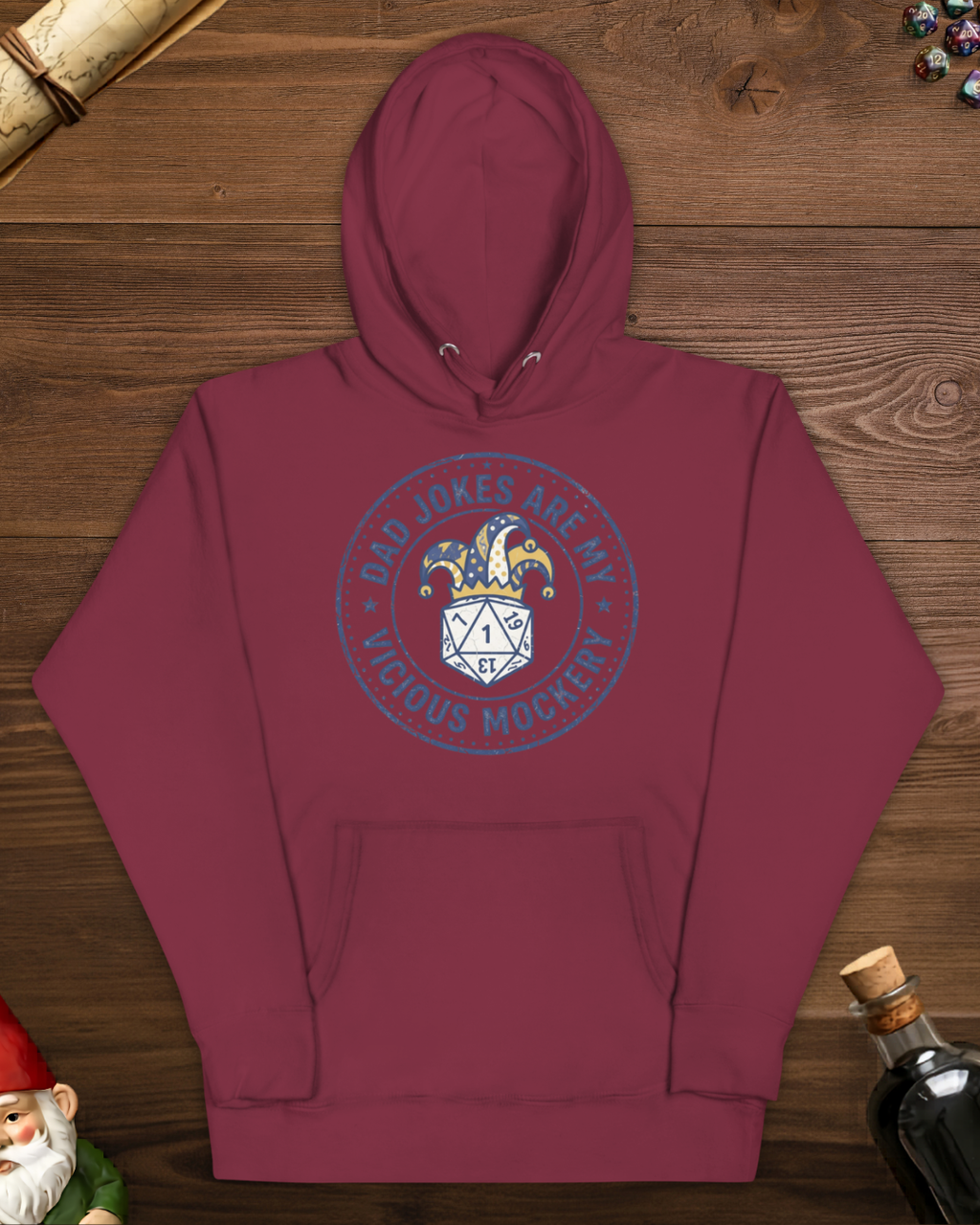 Dad Jokes Are My Vicious Mockery Hoodie