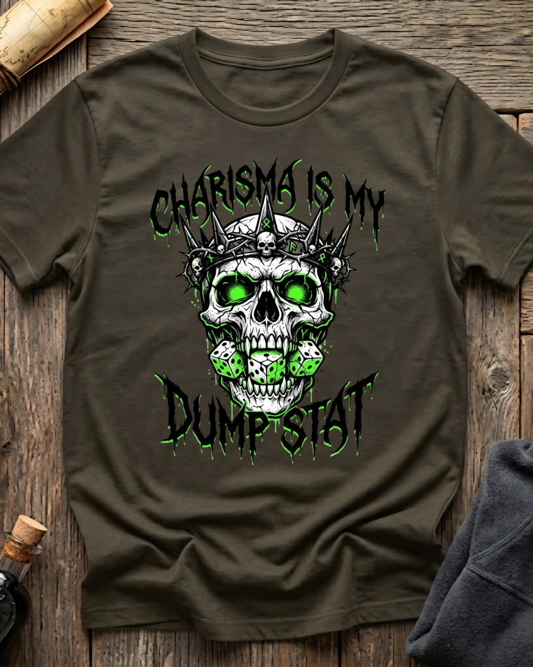 Charisma Is My Dumpstat T-Shirt