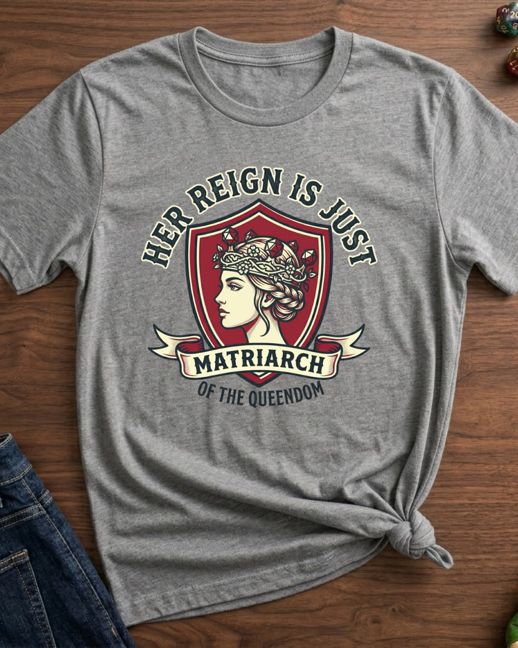 Her Reign Is Just T-Shirt