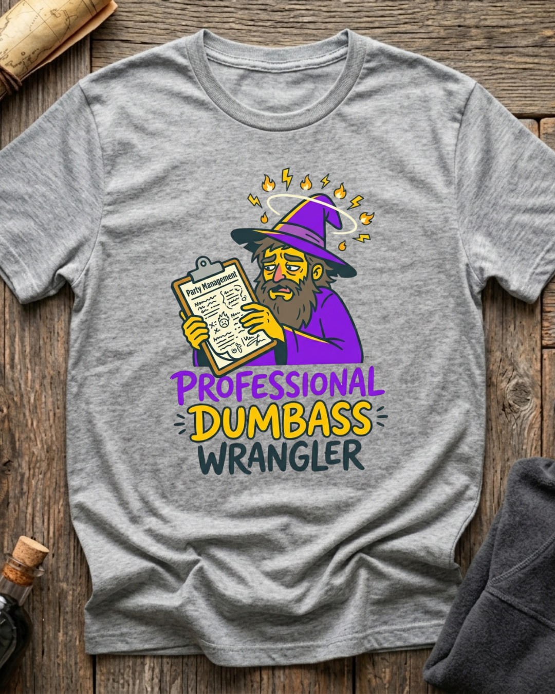 Professional Dumbass Wrangler T-Shirt