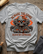 Beware The Grind T-Shirt