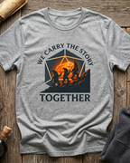 We Carry The Story Together T-Shirt
