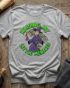 Raising My Little Menaces T-Shirt