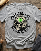 Critical Fail - Death by Espresso T-Shirt