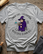 Needs Coffee For Short Rest T-Shirt