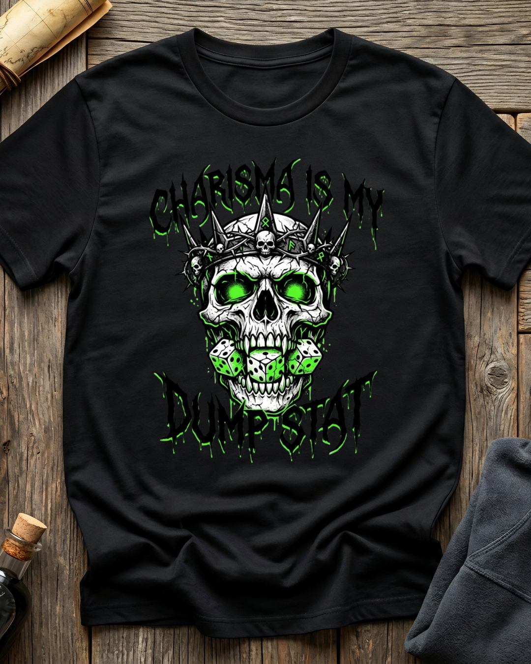 Charisma Is My Dumpstat T-Shirt