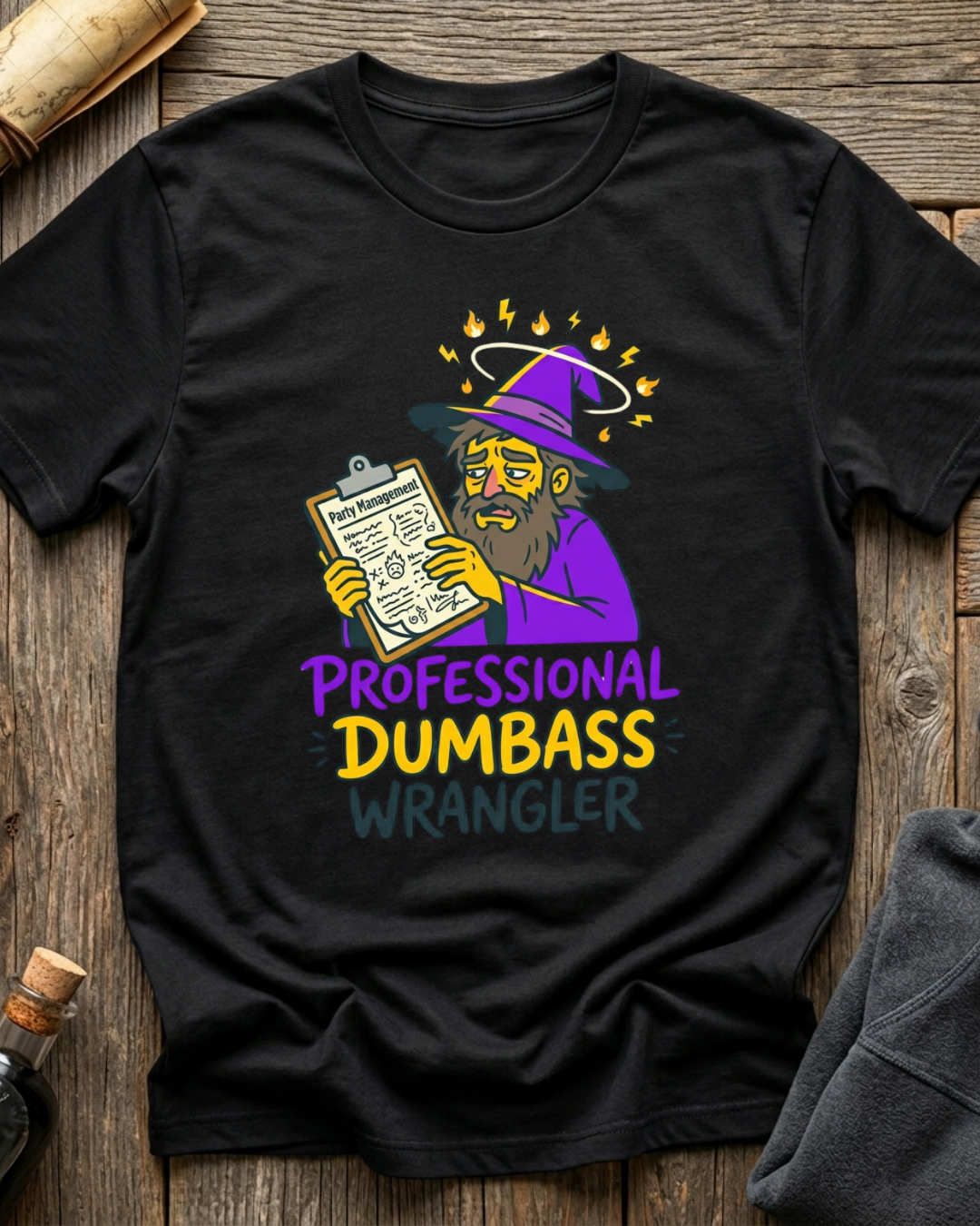 Professional Dumbass Wrangler T-Shirt