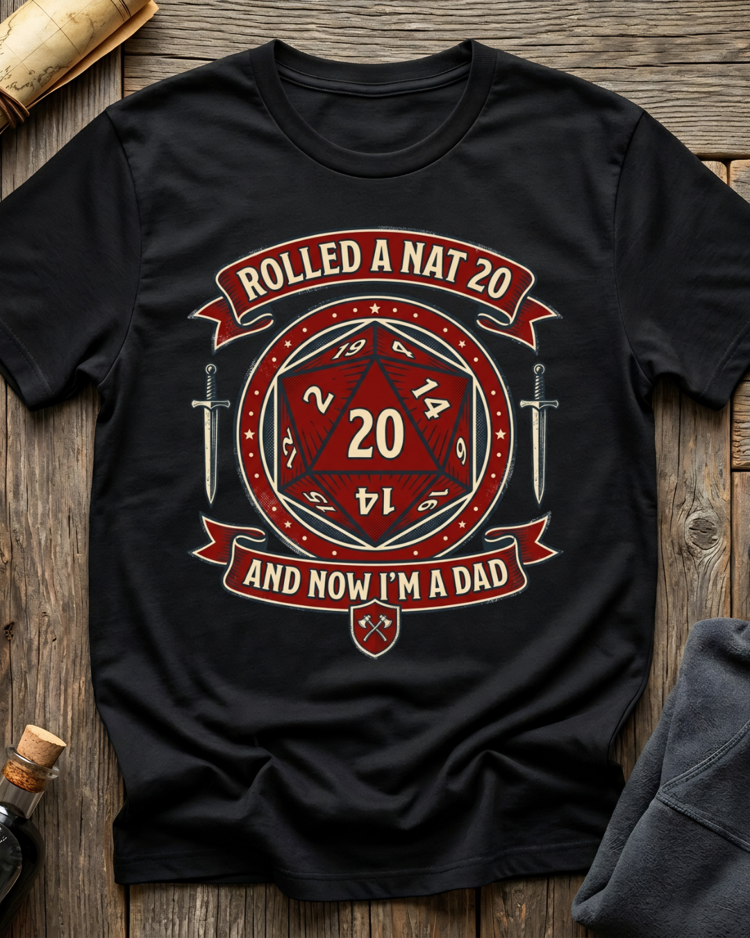 Rolled A Nat 20 And Now I'm A Dad T-Shirt
