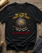 All I Do Is Crit T-Shirt