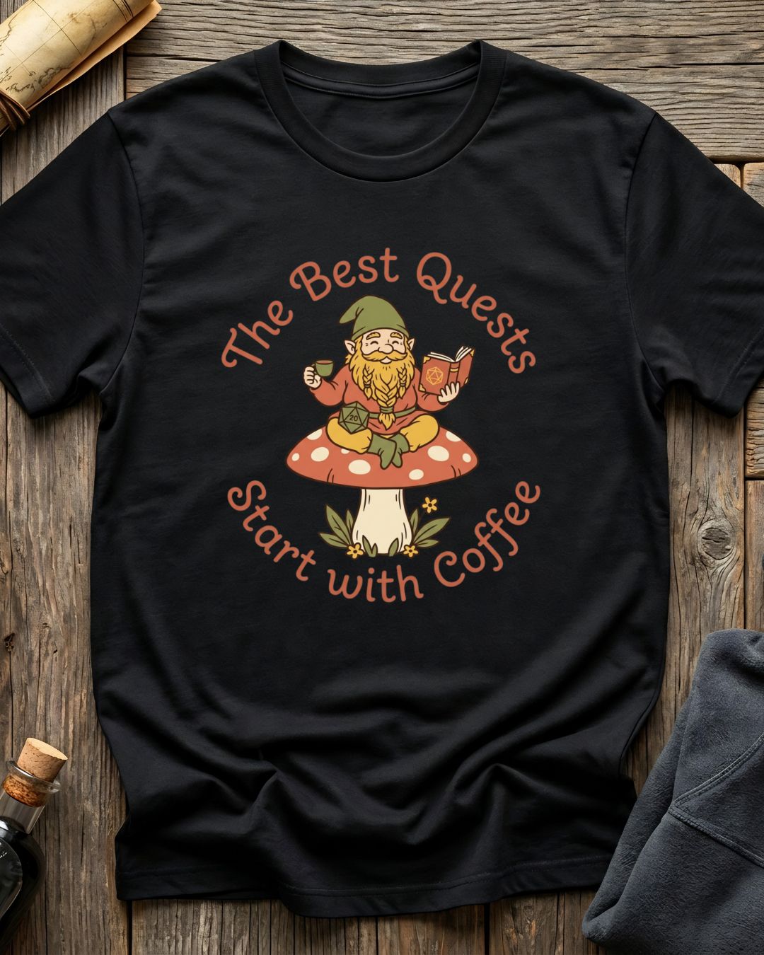 The Best Quests Start With Coffee T-Shirt