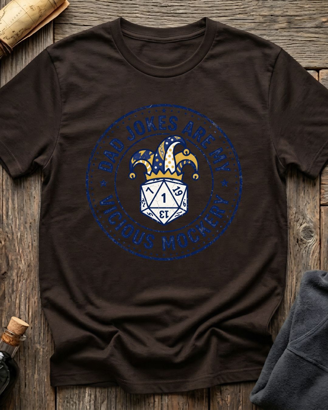 Dad Jokes Are My Vicious Mockery T-Shirt