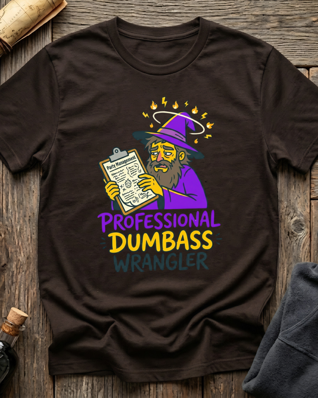 Professional Dumbass Wrangler T-Shirt