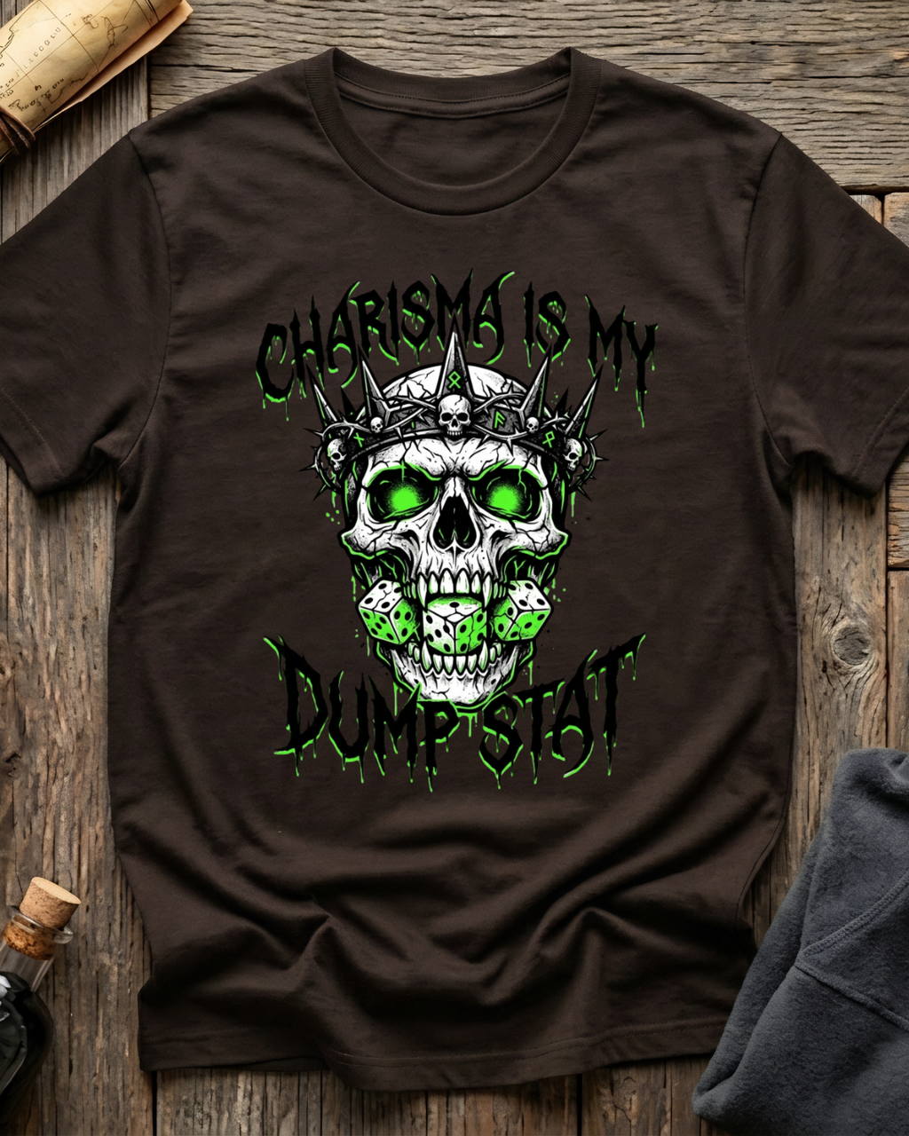 Charisma Is My Dumpstat T-Shirt