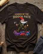 Leader Of The Hidden Path T-Shirt
