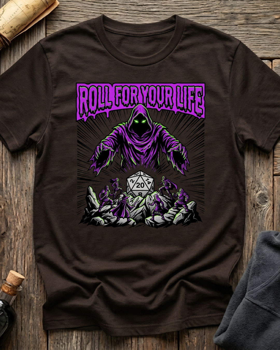 Roll For Your Life T-Shirt