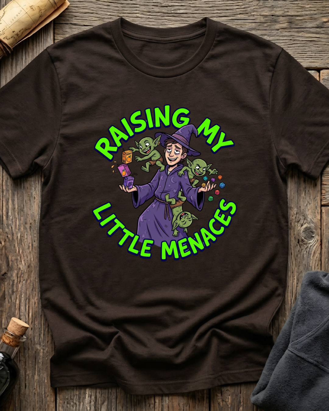 Raising My Little Menaces T-Shirt
