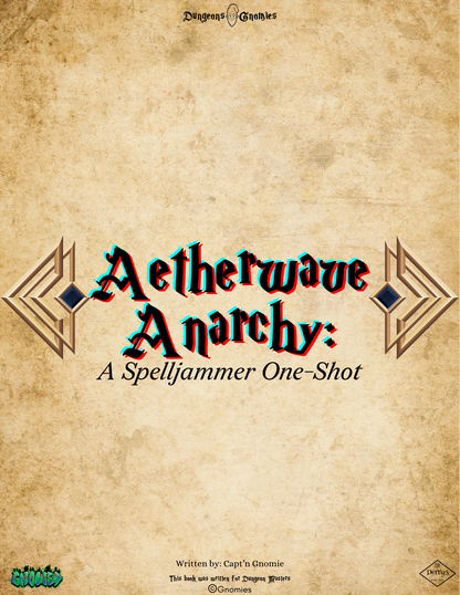 Aetherwave Anarchy: A Spelljamming One-Shot