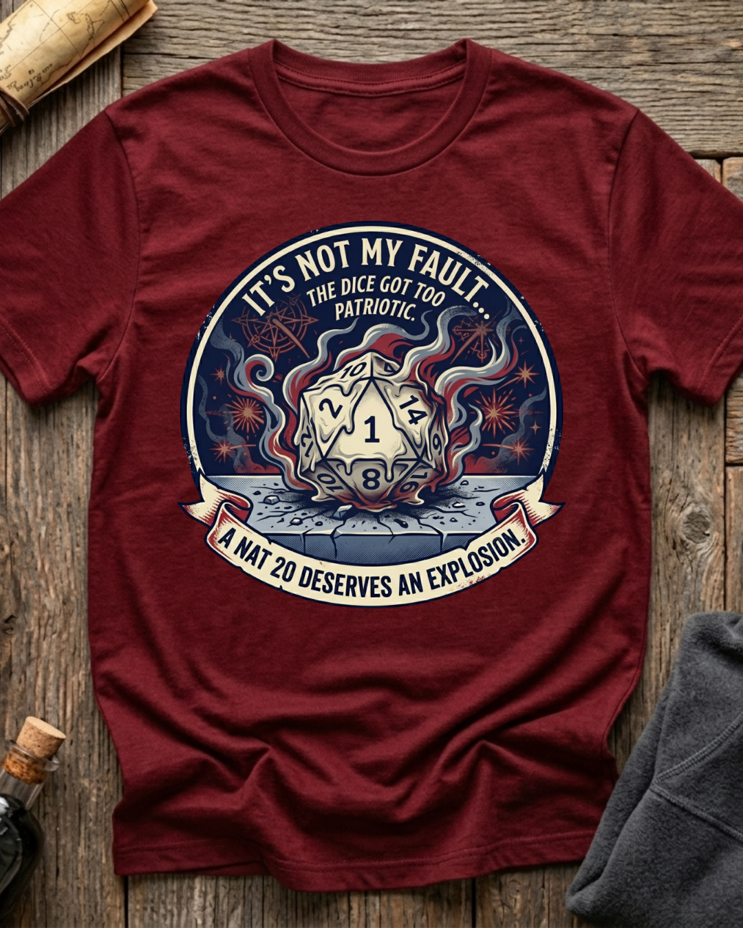 The Dice Got Too Patriotic T-Shirt