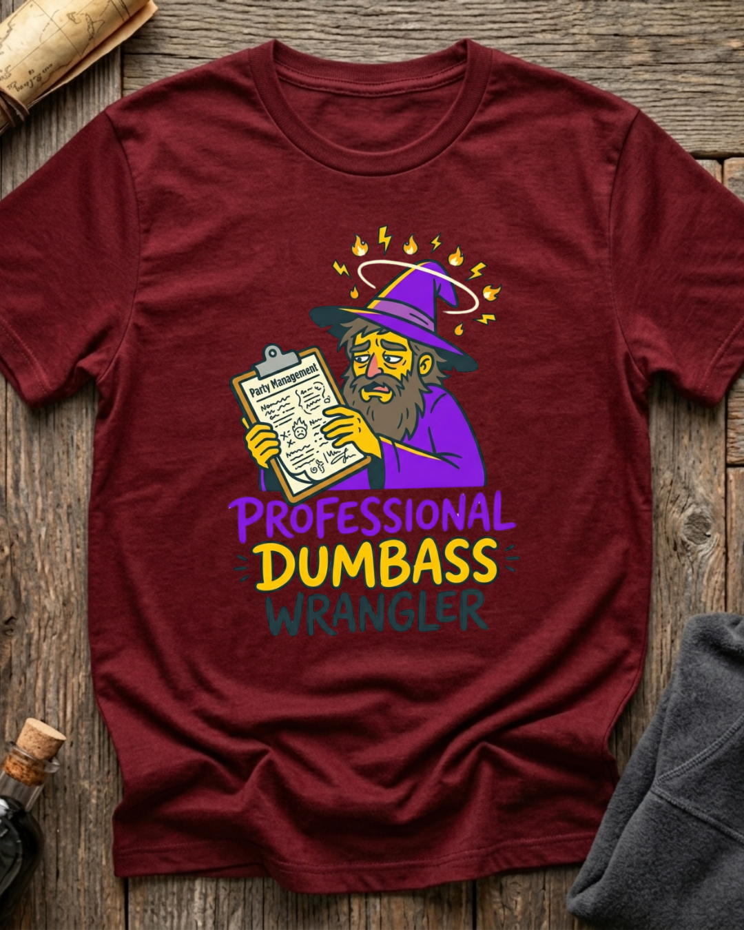 Professional Dumbass Wrangler T-Shirt