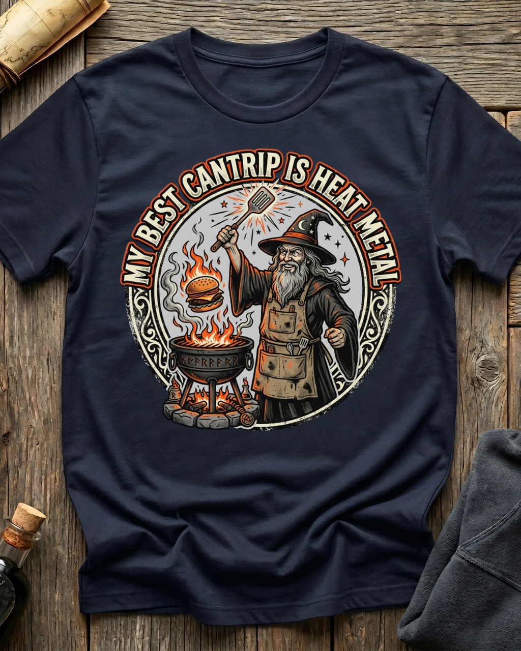 My Best Cantrip Is Heat Metal T-Shirt