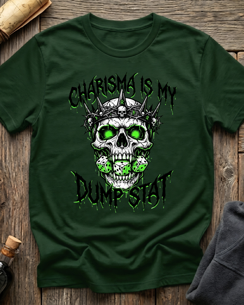 Charisma Is My Dumpstat T-Shirt