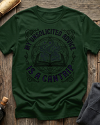 My Unsolicited Advice Is A Cantrip T-Shirt