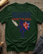 Declare Independence From The BBEG T-Shirt