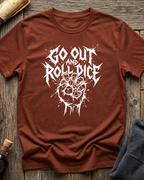 Go Out And Roll Dice V.2 T-Shirt