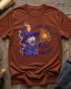 I Didn't Mean To Cast Fireball T-Shirt