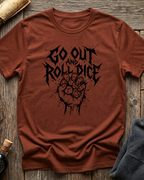 Go Out And Roll Dice V.1 T-Shirt