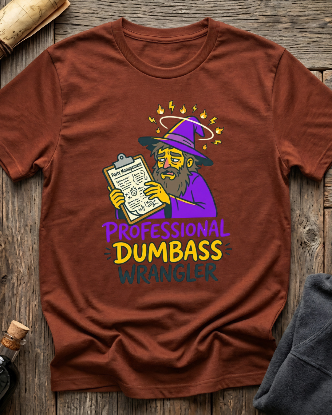 Professional Dumbass Wrangler T-Shirt