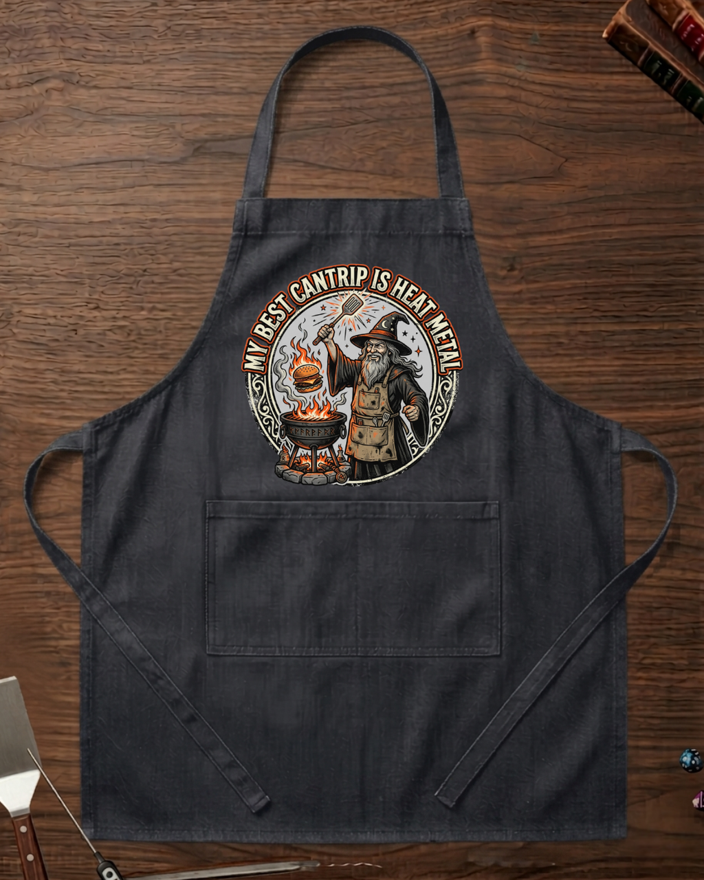My Best Cantrip Is Heat Metal Organic Apron
