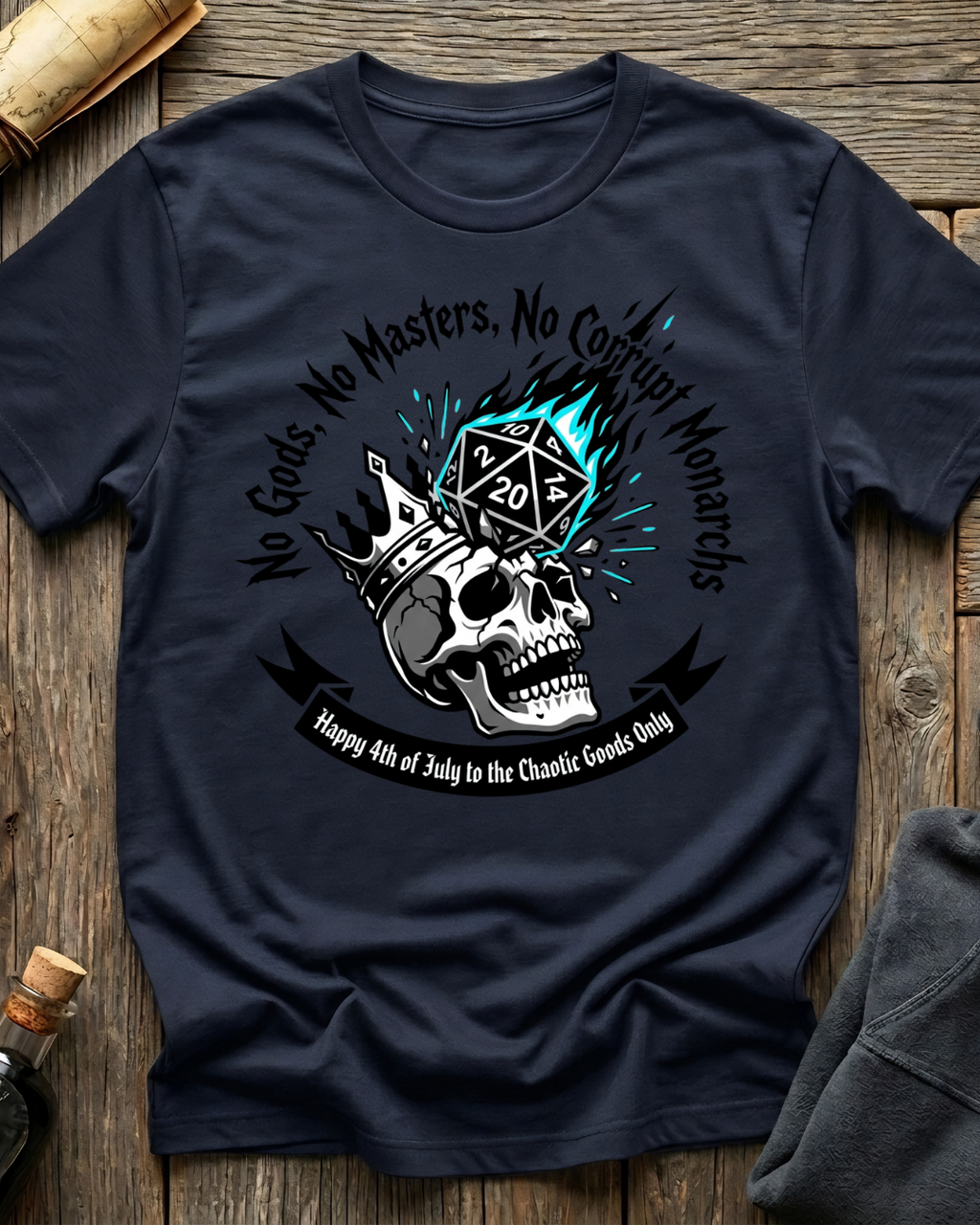 No Gods, No Masters, No Corrupt Monarchs T-Shirt