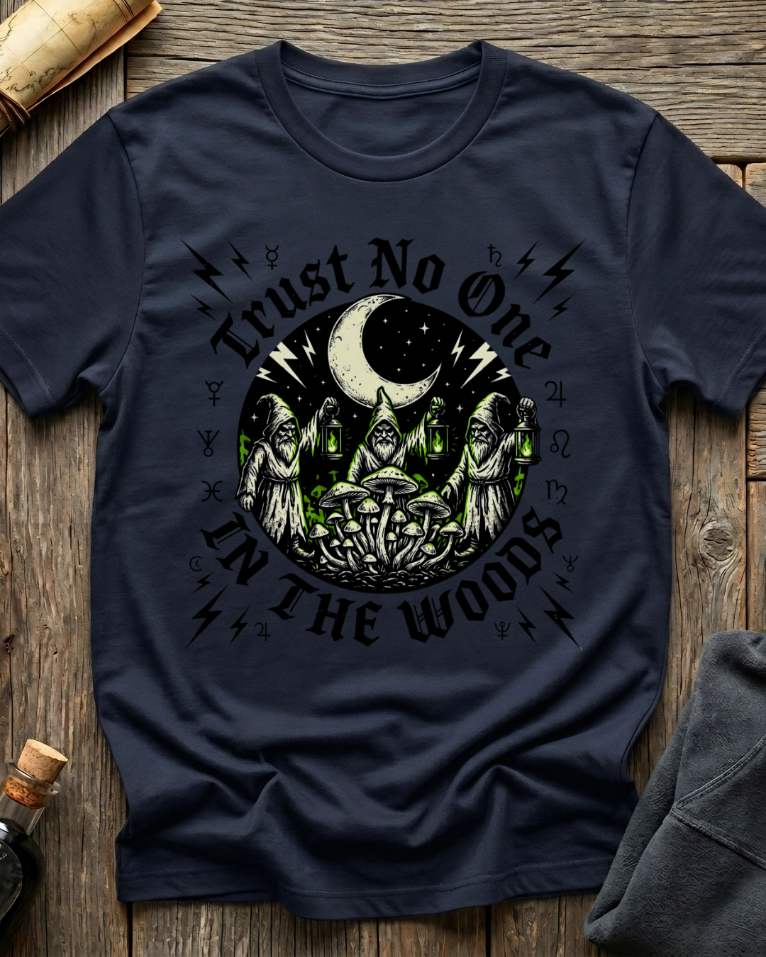 Trust No One In The Woods T-Shirt