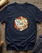 Rolling a Natural 20 at Fatherhood T-Shirt