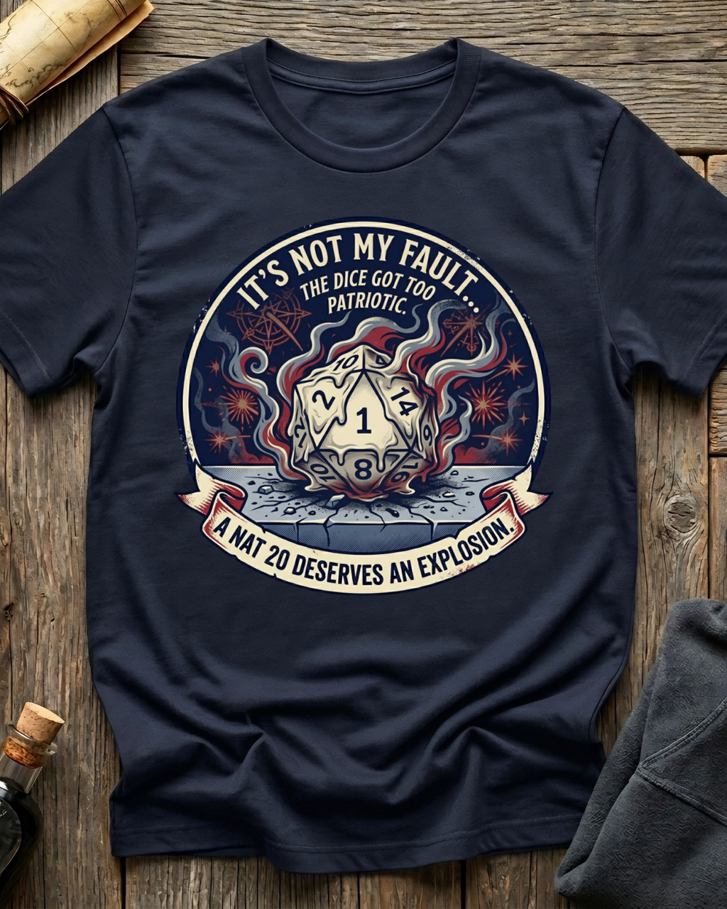 The Dice Got Too Patriotic T-Shirt