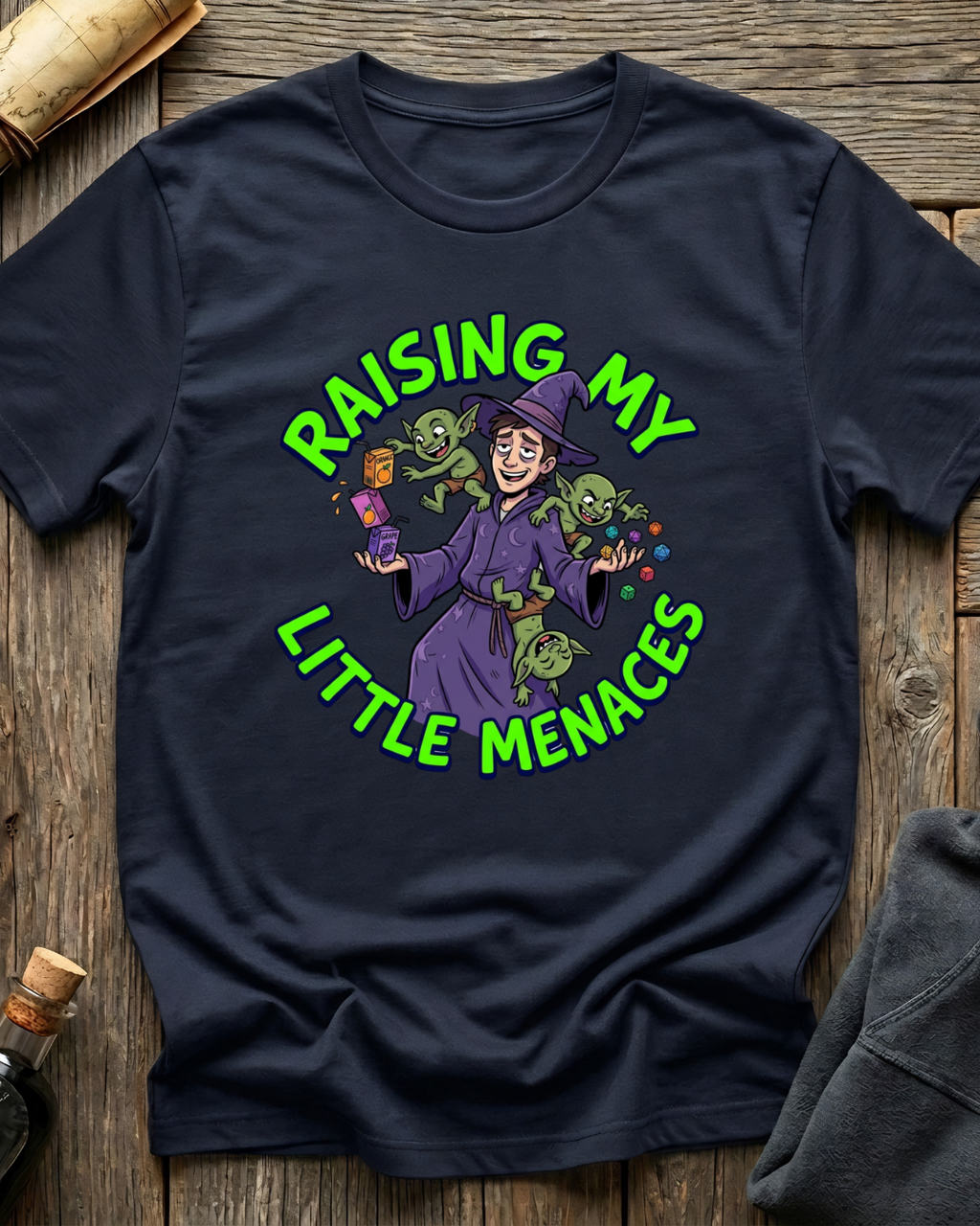 Raising My Little Menaces T-Shirt
