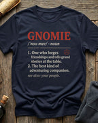 Definition of Gnomies T-Shirt