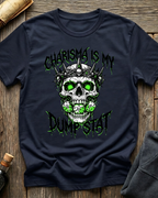 Charisma Is My Dumpstat T-Shirt