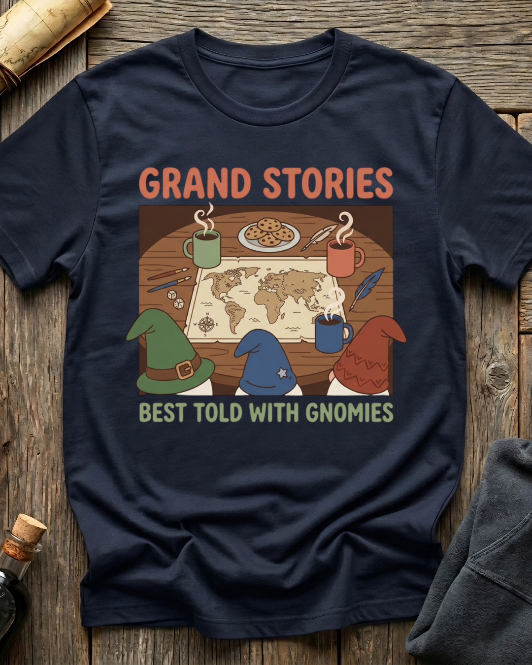Grand Stories Best Told With Gnomies T-Shirt