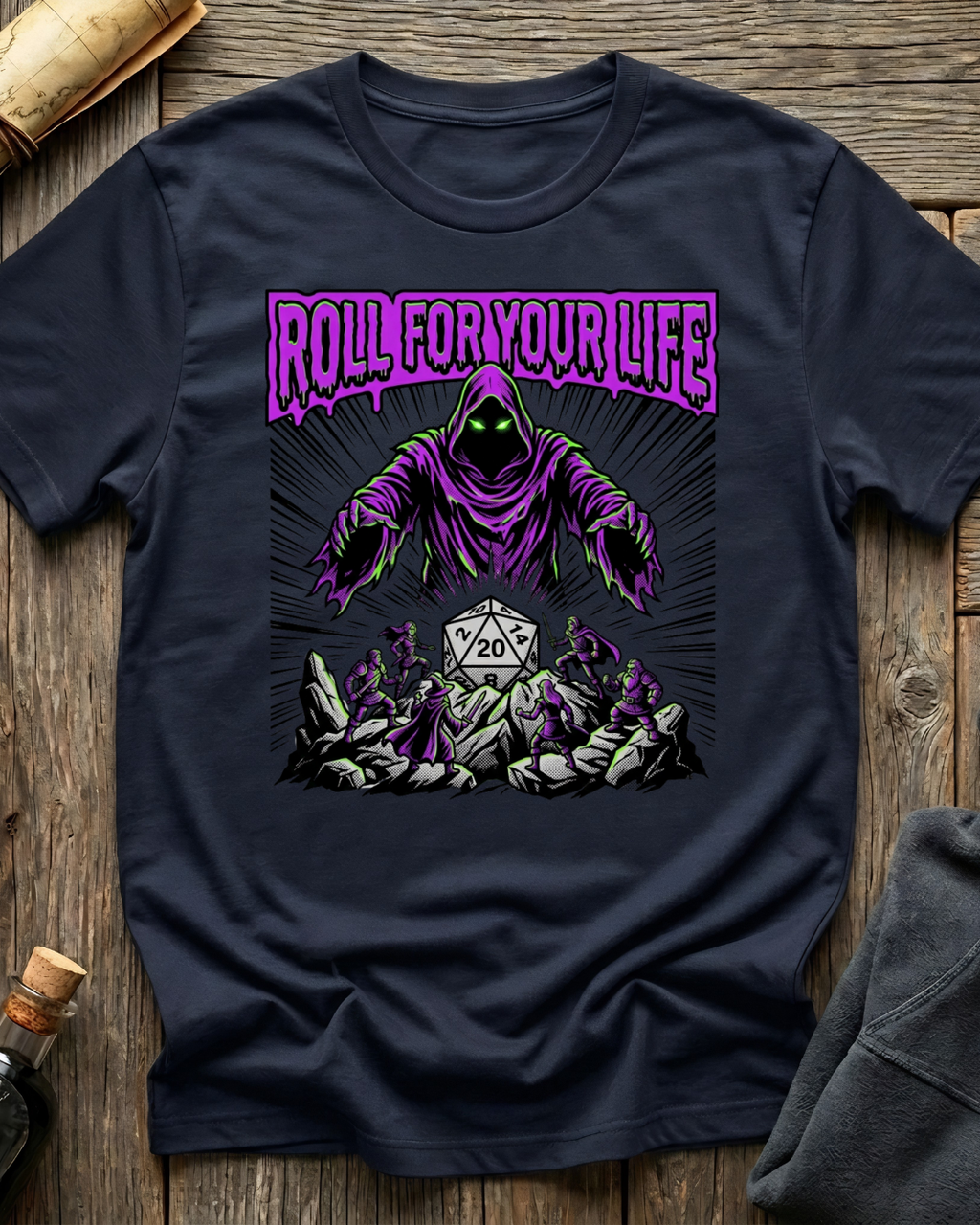 Roll For Your Life T-Shirt