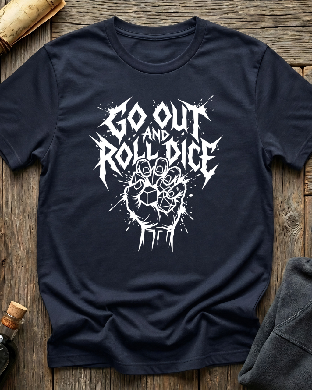 Go Out And Roll Dice V.2 T-Shirt