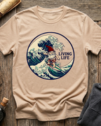 Living Life T-Shirt