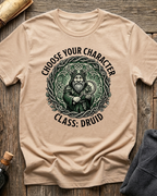Choose Your Character Class: Druid T-Shirt