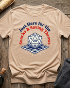 Just Here For The Snacks & Saving Throws T-Shirt