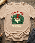 Survived Another Family Encounter T-Shirt