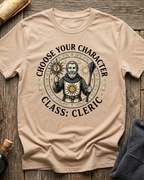 Choose Your Character Class: Cleric T-Shirt