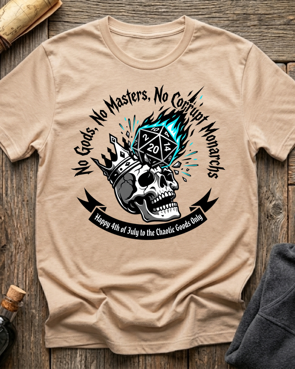 No Gods, No Masters, No Corrupt Monarchs T-Shirt